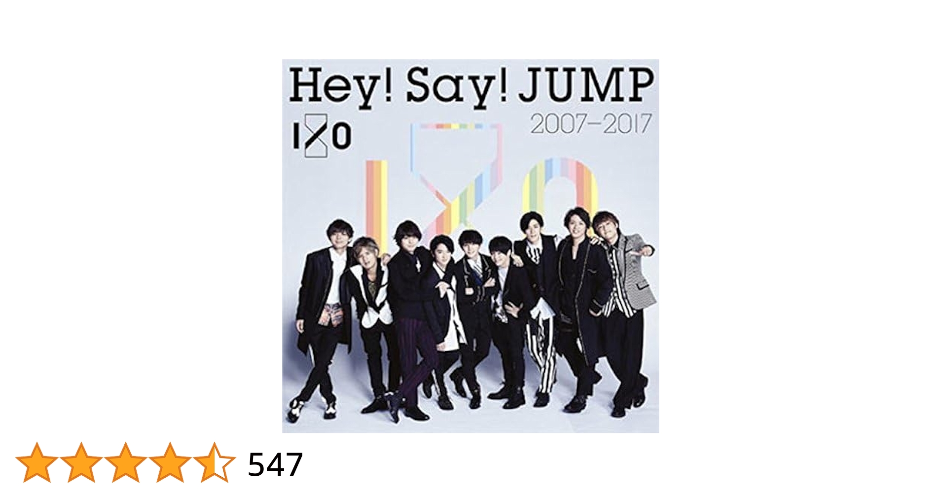 Hey! Say! JUMP - ☆新品☆Hey!Say!JUMP 2007-2017 I/O 初回限定盤セット Hey! Say! JUMP 2007-2017 I/O (Selected Edition) - Album by